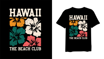 Hawaii t-shirt design. hibiscus t shirt design. t-shirt design vector for print. logo design vector illustration. quotes for t shirt
