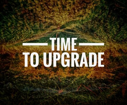  "A bold and motivational phrase encouraging progress, self-improvement, or tech renewal. Ideal for personal development, business, and technology-related content or marketing."