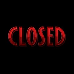 Red word closed, in a bold 3D style with shadow. Concept of business closure, unavailability, or restricted access and shopping.