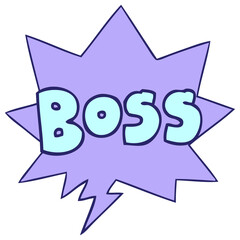 cartoon word boss with speech bubble in bright neon color