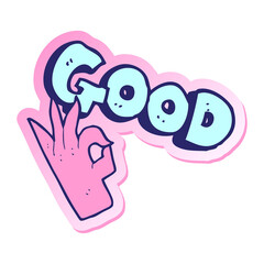 sticker of a cartoon good sign in bright neon color