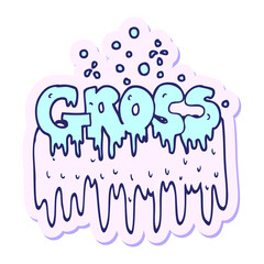 sticker of a cartoon gross symbol in bright neon color