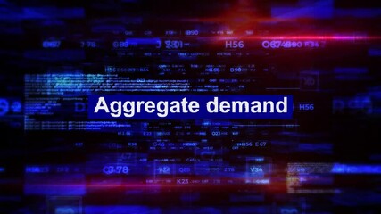 Aggregate demand Words in economics HiTech Backgrounds