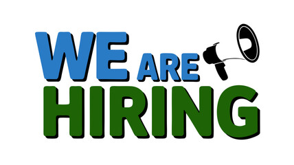 Employment Announcement Design with 'We Are Hiring' Text and a Horn for Promotion
