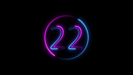 Glowing neon number twenty two inside a circular frame on black background
