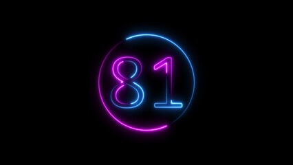 Neon sign illustrating the number eighty one in a circular frame on black background