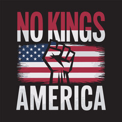 A bold protest-style graphic with a clenched fist and flag stripes stating &ldquo;No Kings&rdquo;. Vector illustration design