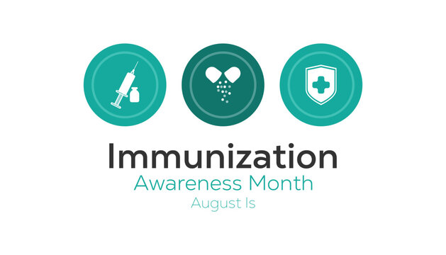 August is National Immunization Awareness Month. Vector template Design for banner, greeting card, poster, prints, social media post ,flyer , T shirt with background