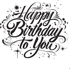 Vector art of happy birthday to you text with ornate swirls and sparkles isolated on transparent background