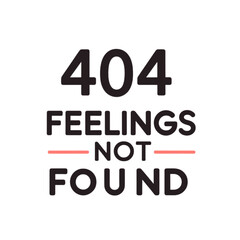Creative 404 error page design with feelings not found message