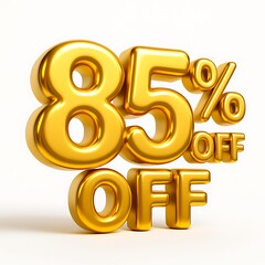 A shiny golden eighty five percent off sign isolated on white background