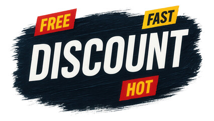 Bold brush-stroke sticker with FREE FAST DISCOUNT HOT text, dynamic retail promo on transparent background.