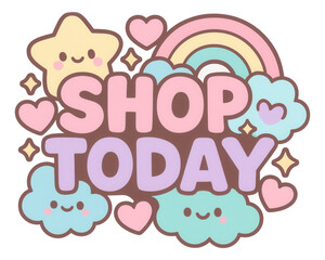 Pastel cloud-shaped sticker with SHOP TODAY message, featuring cute kawaii elements, ideal for playful retail promo on transparent background.