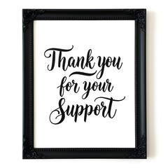 Thank You for Your Support Elegant Printable Art Print