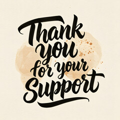 Expressing Gratitude Thank You for Your Support Watercolor Design