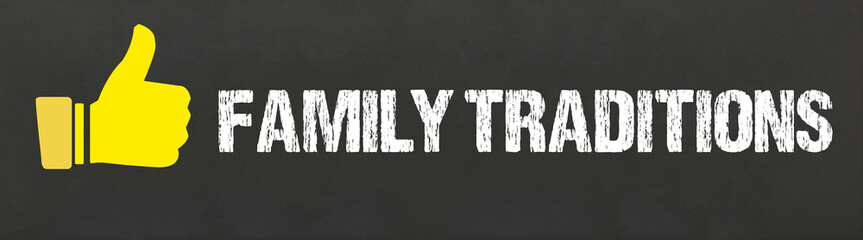 Family Traditions