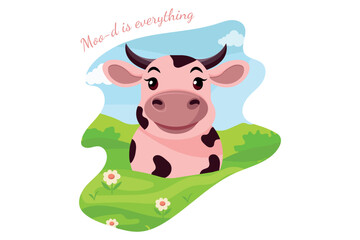 Adorable pink cartoon cow standing on a green meadow.  On the side there is an inscription ''Moo-d is everything''. Vector illustration for kids products, nursery prints, greeting cards and branding.