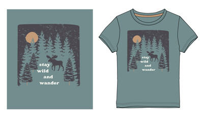 Boys’ graphic tee design featuring a vintage wilderness forest scene with a moose silhouette, pine trees, and warm moon, paired with “Stay Wild and Wander” typography. Ideal for outdoor apparels