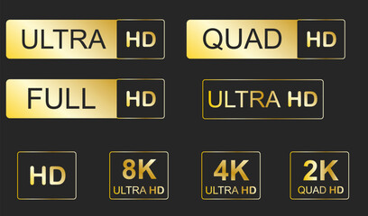 Video resolutions full ultra quad HD, video quality badge icon. Video resolution set.