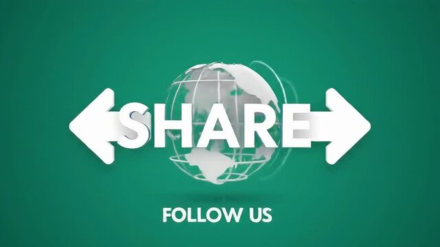 Global sharing concept:  Arrows flanking "SHARE" text over a translucent globe, urging viewers to follow.