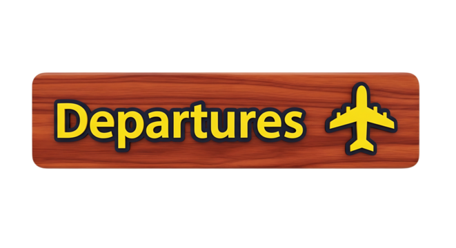 Departures sign on wood with an airplane icon indicates flights leaving the airport
