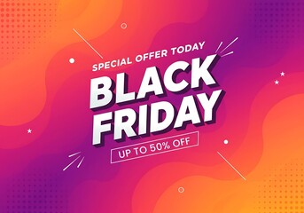 Black friday special offer up to 50 off