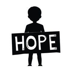 Black silhouette of a child holding a sign with the word H O P E in white letters youth person