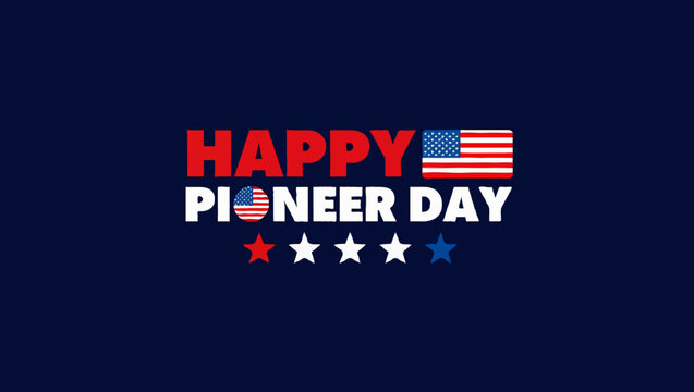 Vector art of happy pioneer day with american flag and stars on a blue background