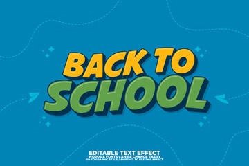 3D cartoon style text effect for back to school poster, banner and background