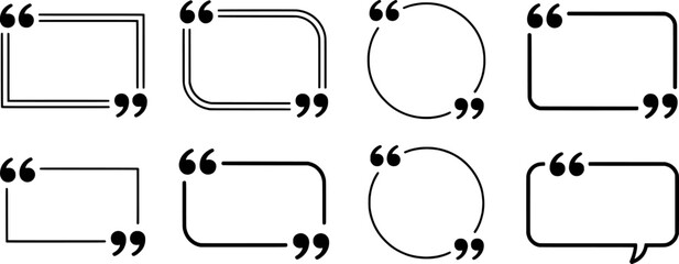 Black quotation mark frames and speech bubble shapes quote
