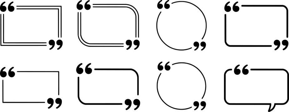Black quotation mark frames and speech bubble shapes quote