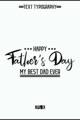 Obraz premium Happy Father's Day Typography Text Element Vertical Template
