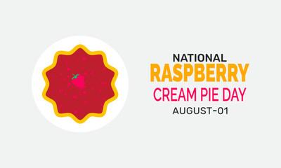  National Raspberry Cream Pie Day, dessert background, pastry celebration, food holiday concept, use for banner, poster, placard, and card design