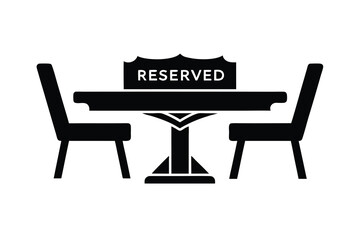 Reserved Table Icon Restaurant Seating Arrangement with Sign and Chairs