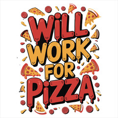 “Humorous Work For Pizza Typography Illustration”