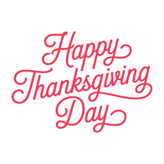 Happy Thanksgiving lettering card, white background.