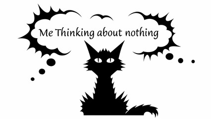 Illustration of a black cat with a thought bubble saying me thinking about nothing and birds above it