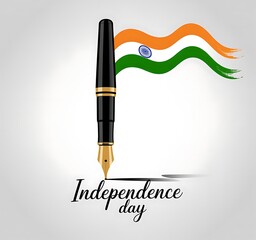 A fountain pen writes independence day with the indian flag waving