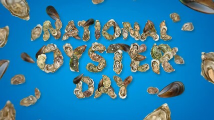 Fresh marine oysters and mussels form large distinct letter shapes on expansive blue background. National Oyster Day