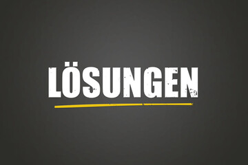 Loesungen (Solutions) - A blackboard with white text.