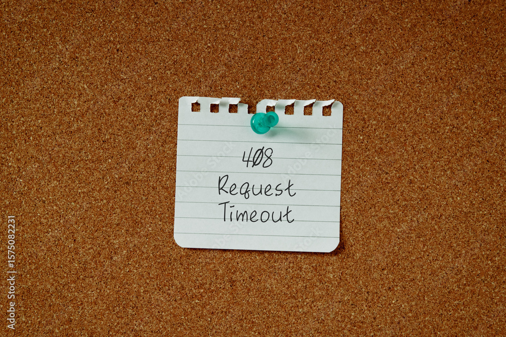 Poster there is word card with the word 408 request timeout. it is as an eye-catching image.