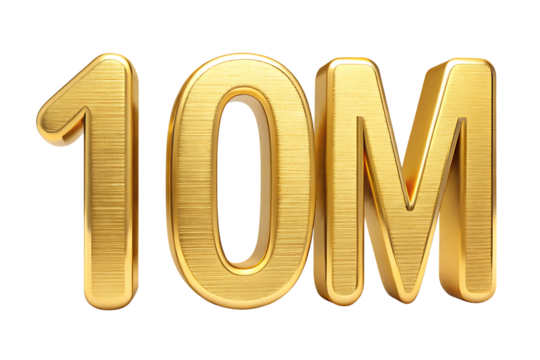 3 D golden textured number 10 and letter M isolated on a transparent background ten million