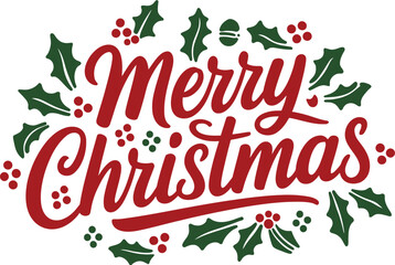 Merry Christmas festive greeting with decorative holly leaves and berries illustration