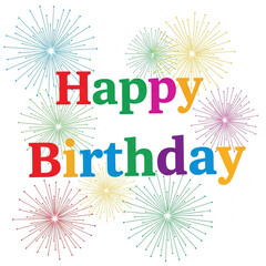 Colorful "Happy Birthday" with Fireworks
