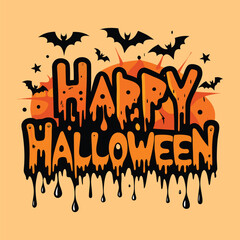 happy Halloween text with bats and dripping paint on orange background.