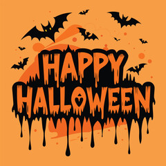 happy Halloween text with bats and dripping paint on orange background.