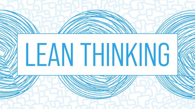 Lean Thinking Blue Texture Circular Rotating Box Text 