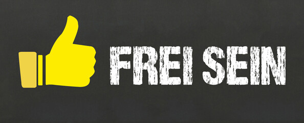 Frei sein