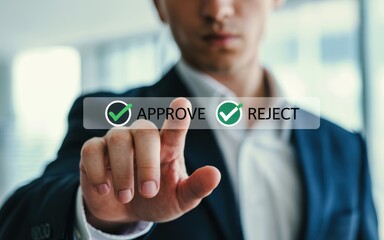 Businessman Making Crucial Decision Approve or Reject