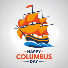 Obraz premium Columbus Day Holiday sailing boat